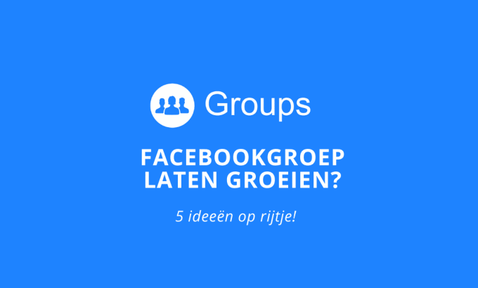 facebook groep leden laten groeien